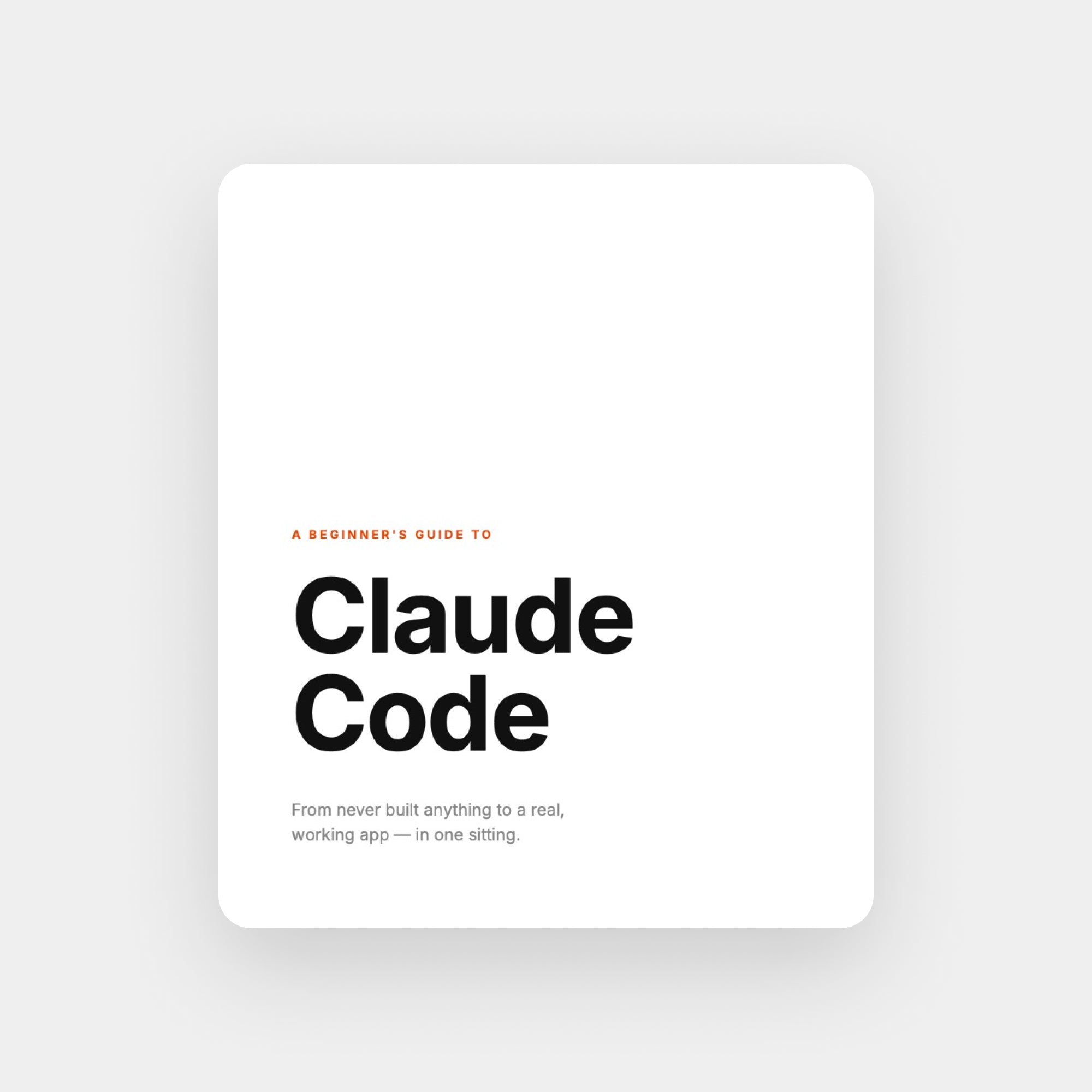 A Beginners Guide to Claude Code